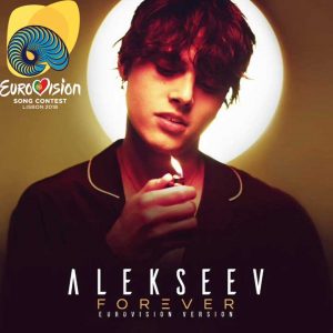 ALEKSEEV - Forever (Eurovision Version)