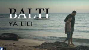 Balti - Ya Lili (feat Hamouda)