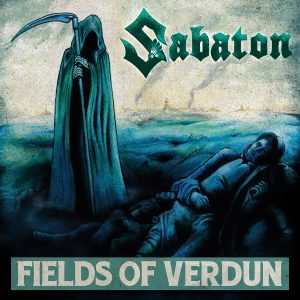 SABATON - Fields of Verdun